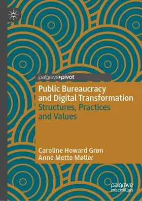 Møller / Grøn |  Public Bureaucracy and Digital Transformation | Buch |  Sack Fachmedien