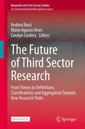 Bassi / Cordery / Aquino Alves |  The Future of Third Sector Research | Buch |  Sack Fachmedien