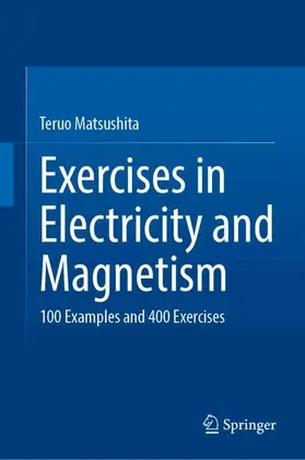 Matsushita |  Exercises in Electricity and Magnetism | Buch |  Sack Fachmedien