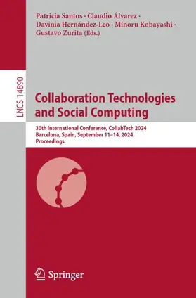 Santos / Álvarez / Zurita |  Collaboration Technologies and Social Computing | Buch |  Sack Fachmedien