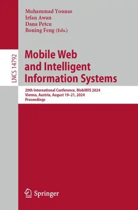 Younas / Feng / Awan |  Mobile Web and Intelligent Information Systems | Buch |  Sack Fachmedien