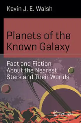 Walsh |  Planets of the Known Galaxy | Buch |  Sack Fachmedien