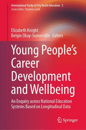 Okay-Somerville / Knight |  Young People¿s Career Development and Wellbeing | Buch |  Sack Fachmedien