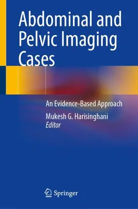 Harisinghani |  Abdominal and Pelvic Imaging Cases | Buch |  Sack Fachmedien