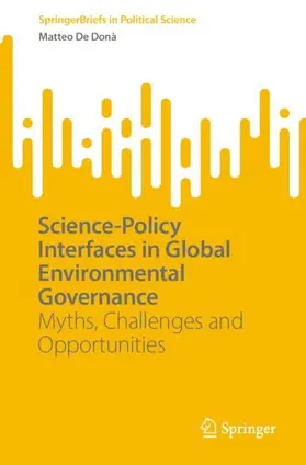 De Donà |  Science-Policy Interfaces in Global Environmental Governance | Buch |  Sack Fachmedien