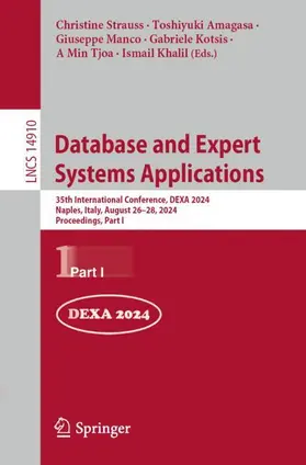 Strauss / Amagasa / Khalil | Database and Expert Systems Applications | Buch | 978-3-031-68308-4 | sack.de