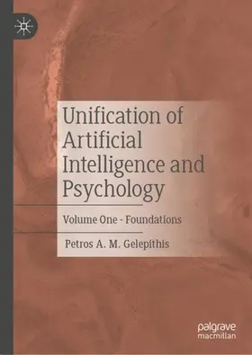 Gelepithis |  Unification of Artificial Intelligence and Psychology | Buch |  Sack Fachmedien