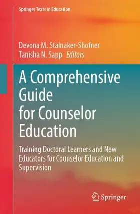 Sapp / Stalnaker-Shofner |  A Comprehensive Guide for Counselor Education | Buch |  Sack Fachmedien