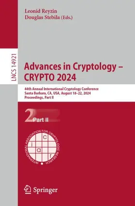 Stebila / Reyzin |  Advances in Cryptology ¿ CRYPTO 2024 | Buch |  Sack Fachmedien