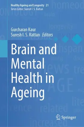 Rattan / Kaur |  Brain and Mental Health in Ageing | Buch |  Sack Fachmedien