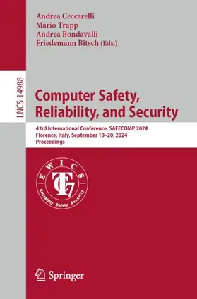 Ceccarelli / Bitsch / Trapp |  Computer Safety, Reliability, and Security | Buch |  Sack Fachmedien