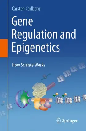 Carlberg |  Gene Regulation and Epigenetics | Buch |  Sack Fachmedien