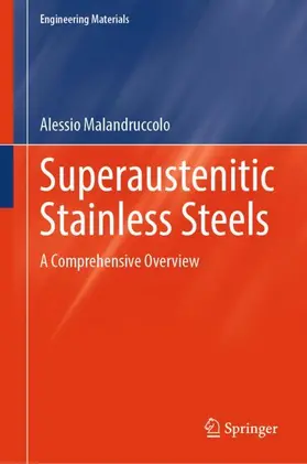 Malandruccolo |  Superaustenitic Stainless Steels | Buch |  Sack Fachmedien