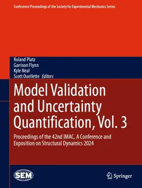 Platz / Ouellette / Flynn |  Model Validation and Uncertainty Quantification, Vol. 3 | Buch |  Sack Fachmedien