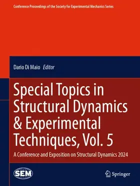 Di Maio |  Special Topics in Structural Dynamics & Experimental Techniques, Vol. 5 | Buch |  Sack Fachmedien