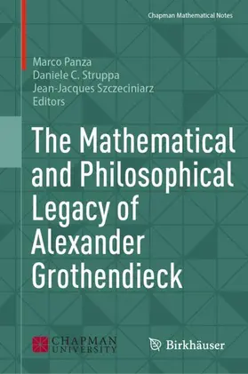 Panza / Szczeciniarz / Struppa |  The Mathematical and Philosophical Legacy of Alexander Grothendieck | Buch |  Sack Fachmedien