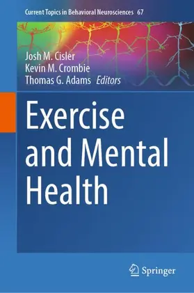 Cisler / Adams / Crombie |  Exercise and Mental Health | Buch |  Sack Fachmedien