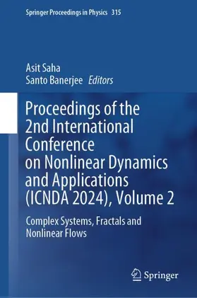 Banerjee / Saha |  Proceedings of the 2nd International Conference on Nonlinear Dynamics and Applications (ICNDA 2024), Volume 2 | Buch |  Sack Fachmedien