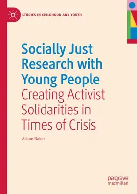 Baker |  Socially Just Research with Young People | Buch |  Sack Fachmedien