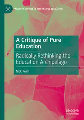 Peim |  A Critique of Pure Education | Buch |  Sack Fachmedien