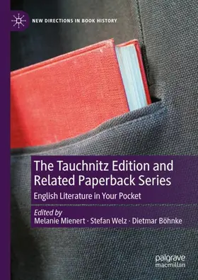 Mienert / Böhnke / Welz |  The Tauchnitz Edition and Related Paperback Series | Buch |  Sack Fachmedien