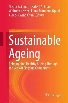 Asiamah / Khan / Chan |  Sustainable Ageing | Buch |  Sack Fachmedien