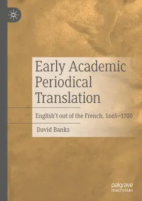 Banks |  Early Academic Periodical Translation | Buch |  Sack Fachmedien