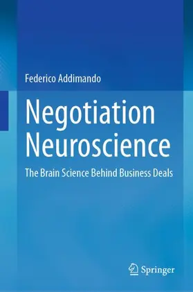 Addimando |  Negotiation Neuroscience | Buch |  Sack Fachmedien