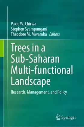 Chirwa / Mwamba / Syampungani |  Trees in a Sub-Saharan Multi-functional Landscape | Buch |  Sack Fachmedien