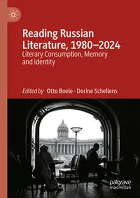 Boele / Schellens |  Reading Russian Literature, 1980–2024 | eBook | Sack Fachmedien