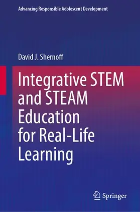 Shernoff |  Integrative STEM and STEAM Education for Real-Life Learning | Buch |  Sack Fachmedien