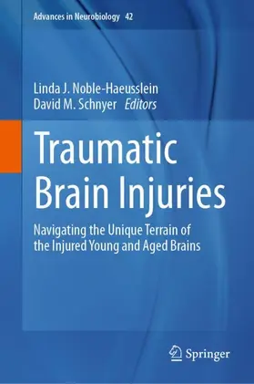 Schnyer / Noble-Haeusslein |  Traumatic Brain Injuries | Buch |  Sack Fachmedien