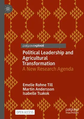 Rohne Till / Tsakok / Andersson |  Political Leadership and Agricultural Transformation | Buch |  Sack Fachmedien