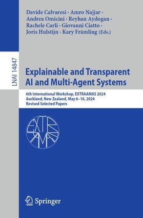 Calvaresi / Najjar / Omicini |  Explainable and Transparent AI and Multi-Agent Systems | Buch |  Sack Fachmedien