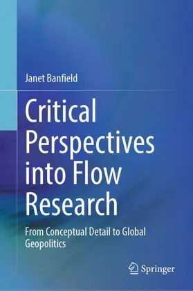 Banfield |  Critical Perspectives into Flow Research | Buch |  Sack Fachmedien