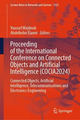 Mejdoub / Elamri |  Proceeding of the International Conference on Connected Objects and Artificial Intelligence (COCIA2024) | Buch |  Sack Fachmedien