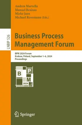 Marrella / Rosemann / Resinas |  Business Process Management Forum | Buch |  Sack Fachmedien