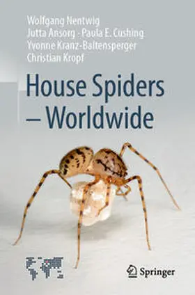 Nentwig / Ansorg / Cushing |  House Spiders - Worldwide | eBook | Sack Fachmedien