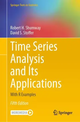 Stoffer / Shumway |  Time Series Analysis and Its Applications | Buch |  Sack Fachmedien