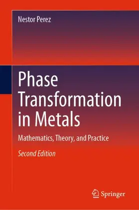 Perez |  Phase Transformation in Metals | Buch |  Sack Fachmedien