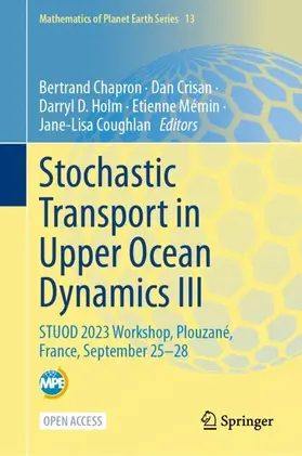 Chapron / Crisan / Coughlan |  Stochastic Transport in Upper Ocean Dynamics III | Buch |  Sack Fachmedien