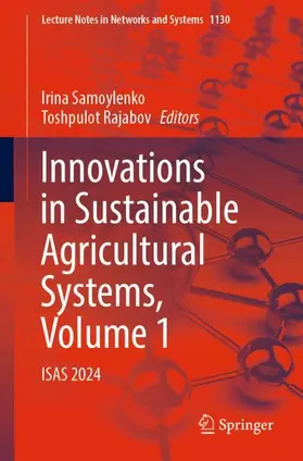 Rajabov / Samoylenko |  Innovations in Sustainable Agricultural Systems, Volume 1 | Buch |  Sack Fachmedien