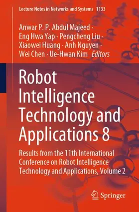 Abdul Majeed / Yap / Liu |  Robot Intelligence Technology and Applications 8 | Buch |  Sack Fachmedien