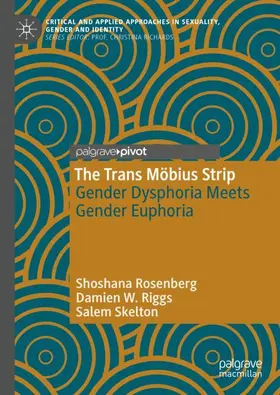 Rosenberg / Skelton / Riggs |  The Trans Möbius Strip | Buch |  Sack Fachmedien