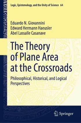 Giovannini / Lassalle Casanave / Haeusler |  The Theory of Plane Area at the Crossroads | Buch |  Sack Fachmedien