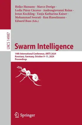 Hamann / Dorigo / Pérez Cáceres |  Swarm Intelligence | Buch |  Sack Fachmedien