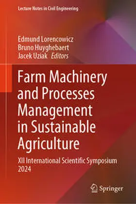 Lorencowicz / Huyghebaert / Uziak |  Farm Machinery and Processes Management in Sustainable Agriculture | eBook | Sack Fachmedien