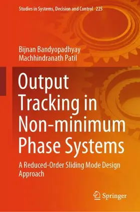 Patil / Bandyopadhyay |  Output Tracking in Non-minimum Phase Systems | Buch |  Sack Fachmedien