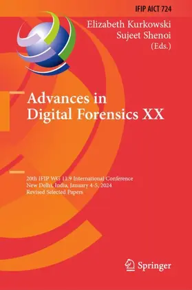 Shenoi / Kurkowski |  Advances in Digital Forensics XX | Buch |  Sack Fachmedien