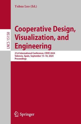 Luo |  Cooperative Design, Visualization, and Engineering | Buch |  Sack Fachmedien